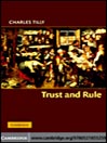 Trust and Rule
